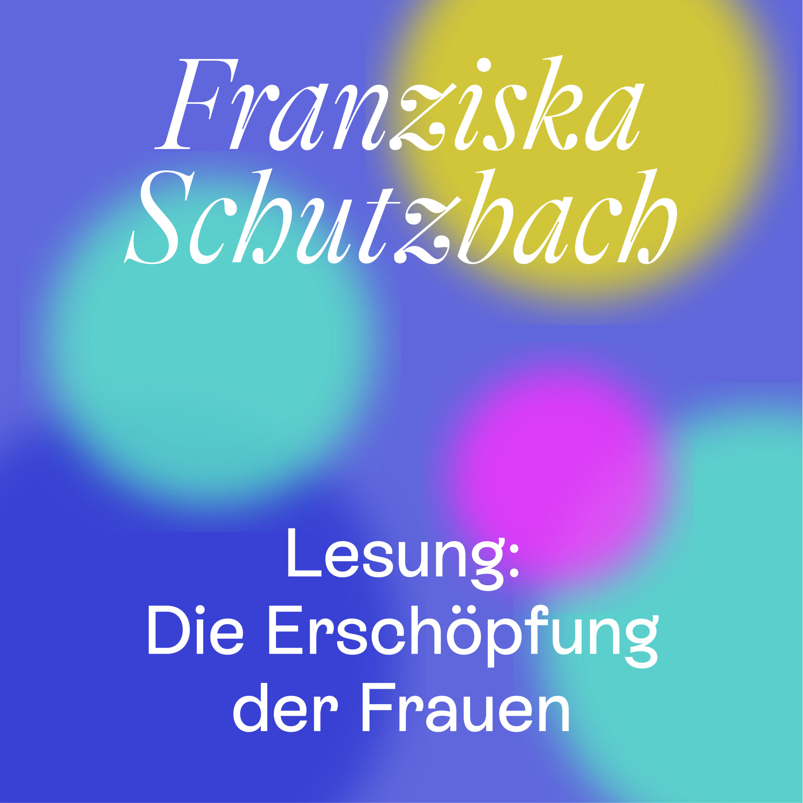 Franziska Schutzbach – Die Erschöpfung der Frauen